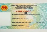 Thông tin mới liên quan đến số Căn cước mà người dân cần nắm rõ