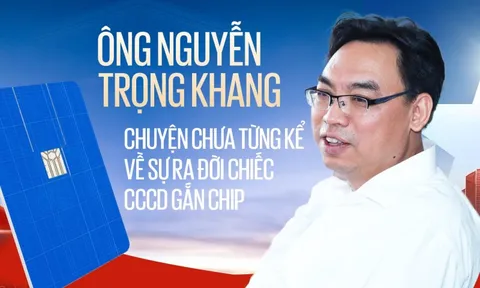 Chuyện "đau tim" chưa từng kể về sự ra đời chiếc CCCD gắn chip và sáng kiến đi khắp ASEAN chỉ với 1 tấm thẻ
