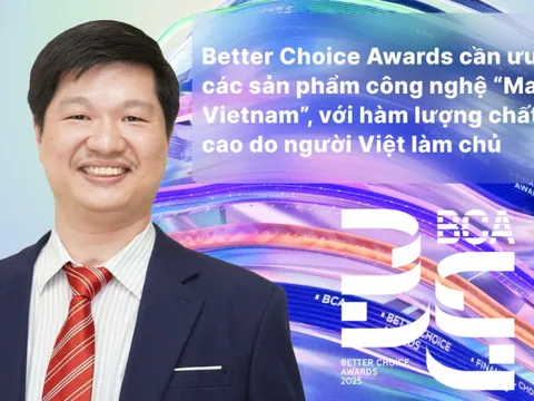 PGS.TS Lê Hoàng Sơn: Better Choice Awards cần ưu tiên các sản phẩm công nghệ “Make in Vietnam”, với hàm lượng chất xám cao do người Việt làm chủ