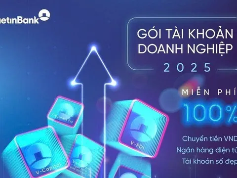 VietinBank mở rộng chính sách ưu đãi phí vượt trội cho Gói tài khoản doanh nghiệp