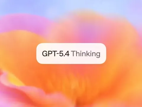 OpenAI ra mắt GPT-5.4 với các phiên bản Pro và Thinking