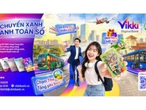 Vikki Digital Bank: Khi Ngân hàng Số hiện diện trong từng trải nghiệm của cuộc sống