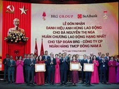 Doanh nhân Nguyễn Thị Nga được trao tặng Danh hiệu Anh hùng Lao động, Ngân hàng SeABank đón nhận Huân chương Lao động hạng Nhất & Bằng khen của Bộ Công an