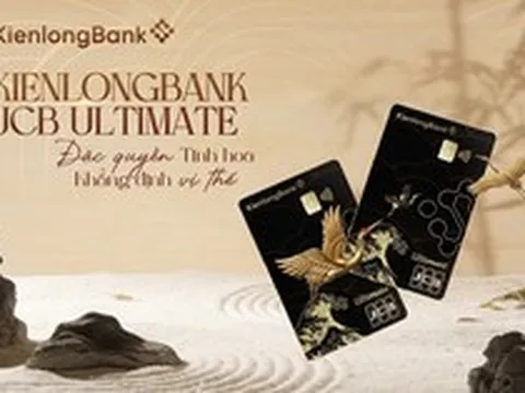 KienlongBank ra mắt thẻ tín dụng cao cấp KienlongBank JCB Ultimate